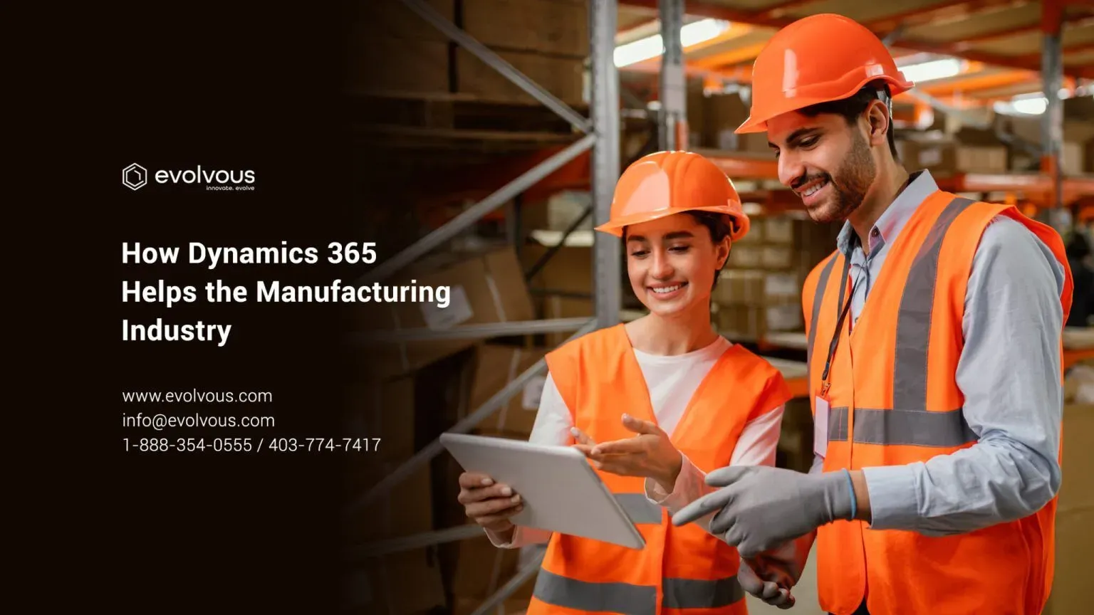 6 Benefits of Microsoft Dynamics 365 Business Central for the Manufacturing Industry